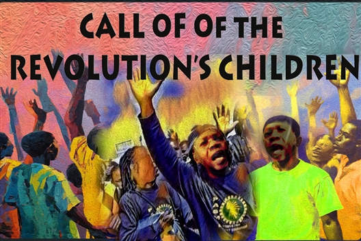 Call of the Revolution's Children